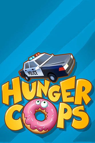 game pic for Hunger cops
